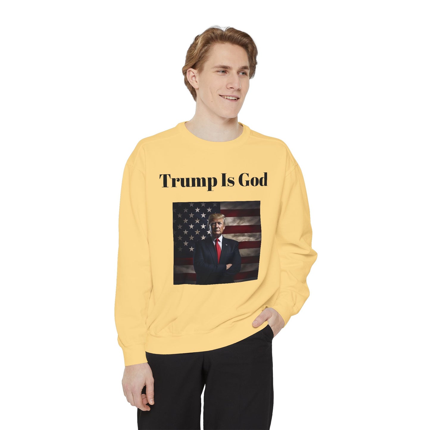 Trump is God #2 Sweatshirt