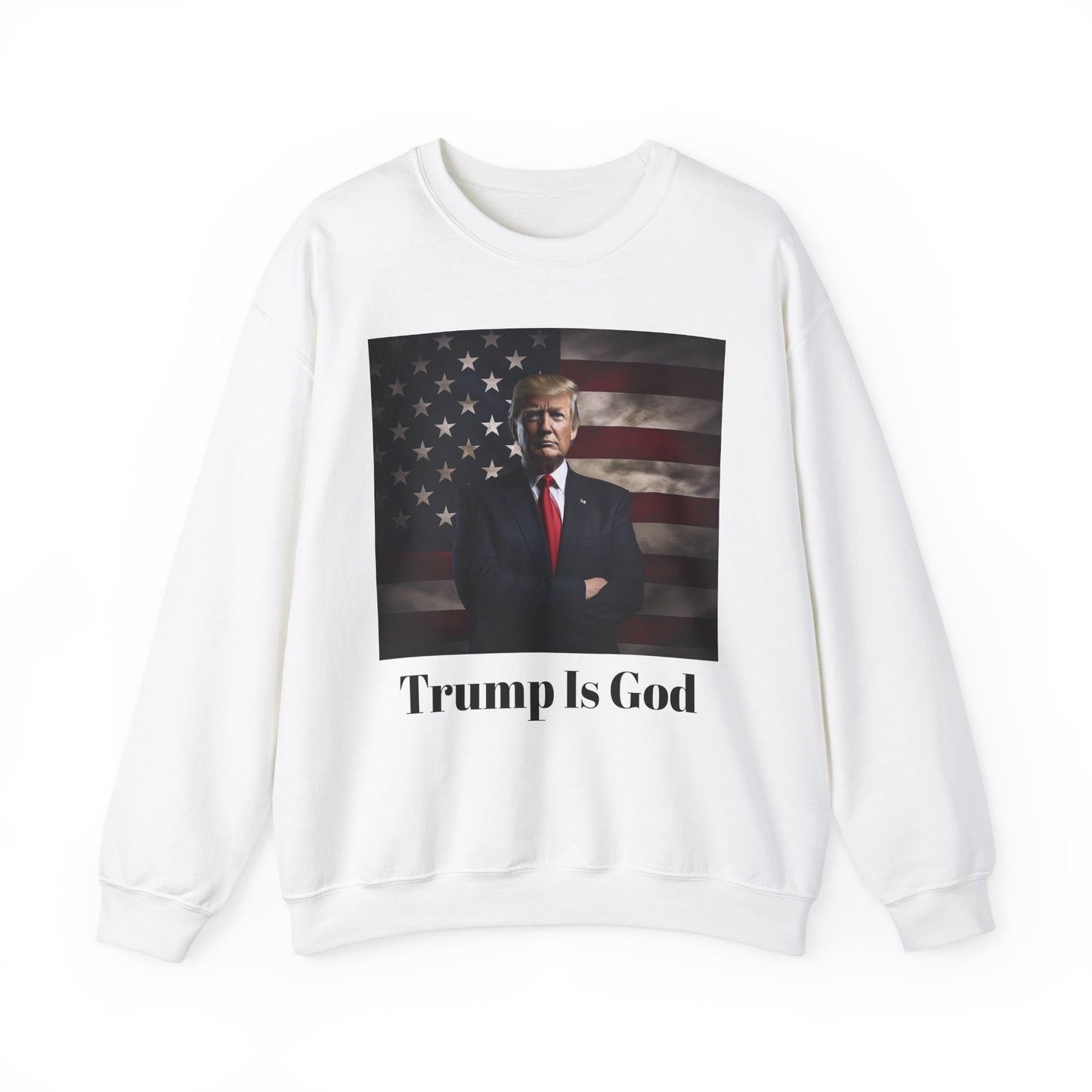 Trump is God #4 Crewneck Sweatshirt